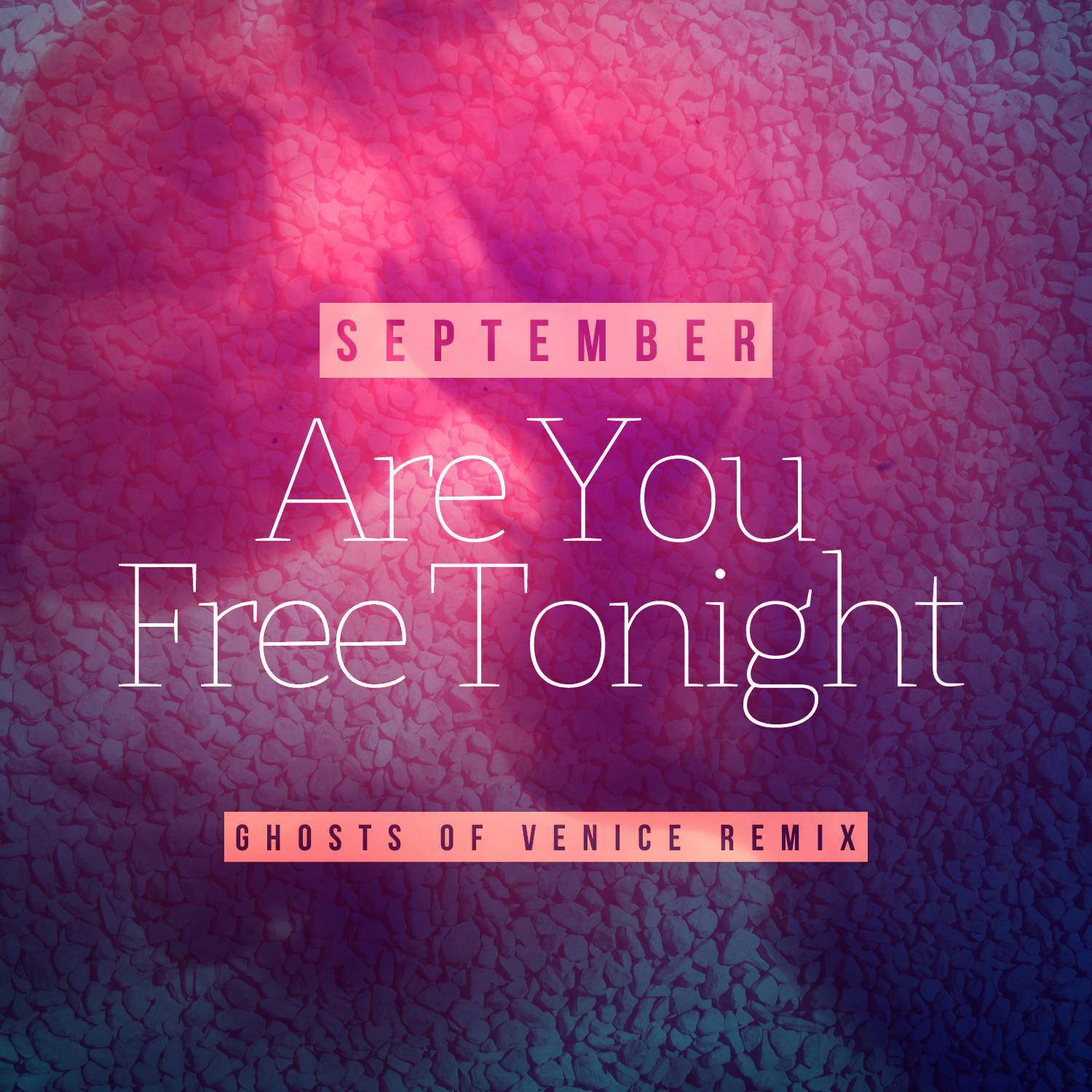 Are You Free Tonight (Ghosts of Venice Remix)专辑