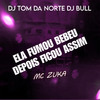 DJ TOM DA NORTE - Ela Fumou Bebeu Depois Ficou Assim