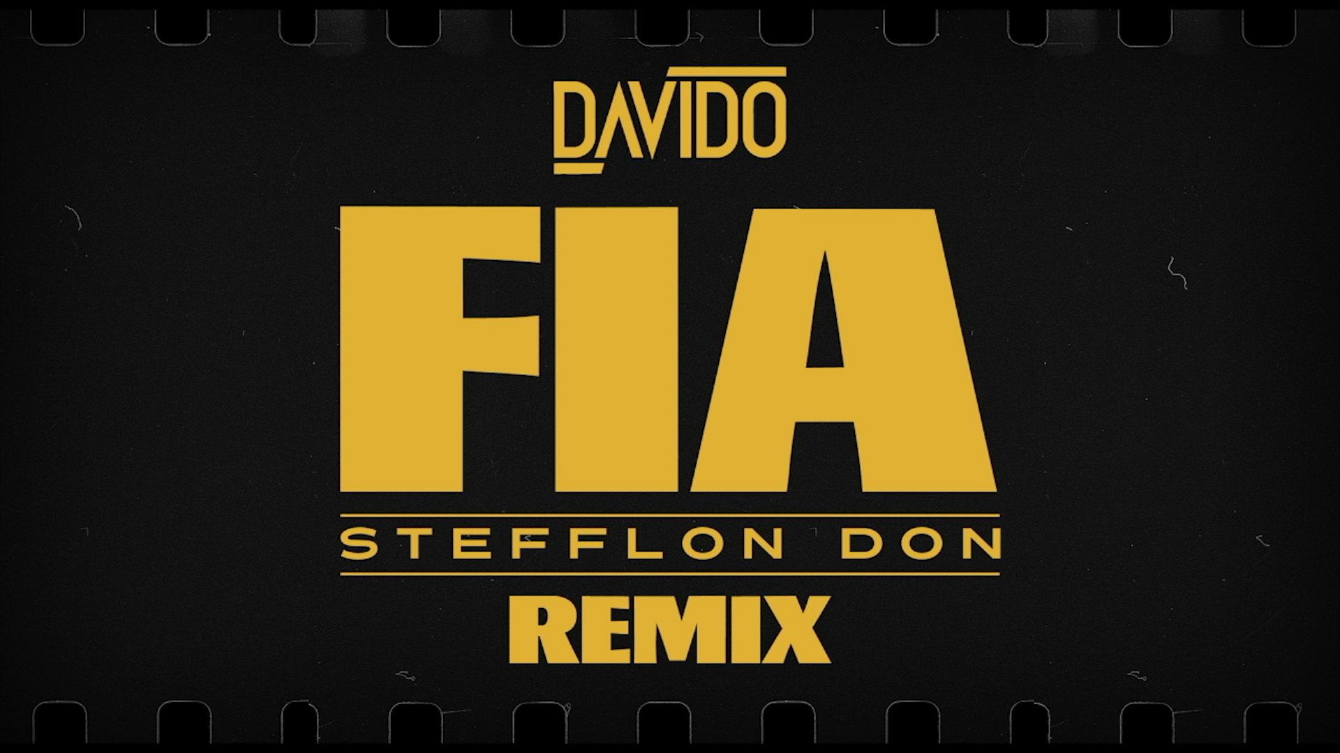 DaVido - FIA (Remix) (Lyric Video)