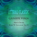 Astral Classic - Giuseppe Verdi (베르디)专辑