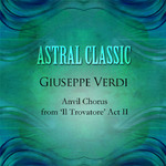 Astral Classic - Giuseppe Verdi (베르디)专辑