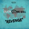 Building Bridges - Revenge (feat. Cele0n & Dre Skull)