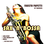 Sax \'N \'Bossa - 52a Raccolta专辑