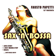 Sax \'N \'Bossa - 52a Raccolta