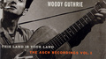 This Land is Your Land: The Asch Recordings, Vol. 1专辑