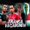 Wan do Passinho - Transa Vagabunda (feat. Mc Gw) (Brega Funk)