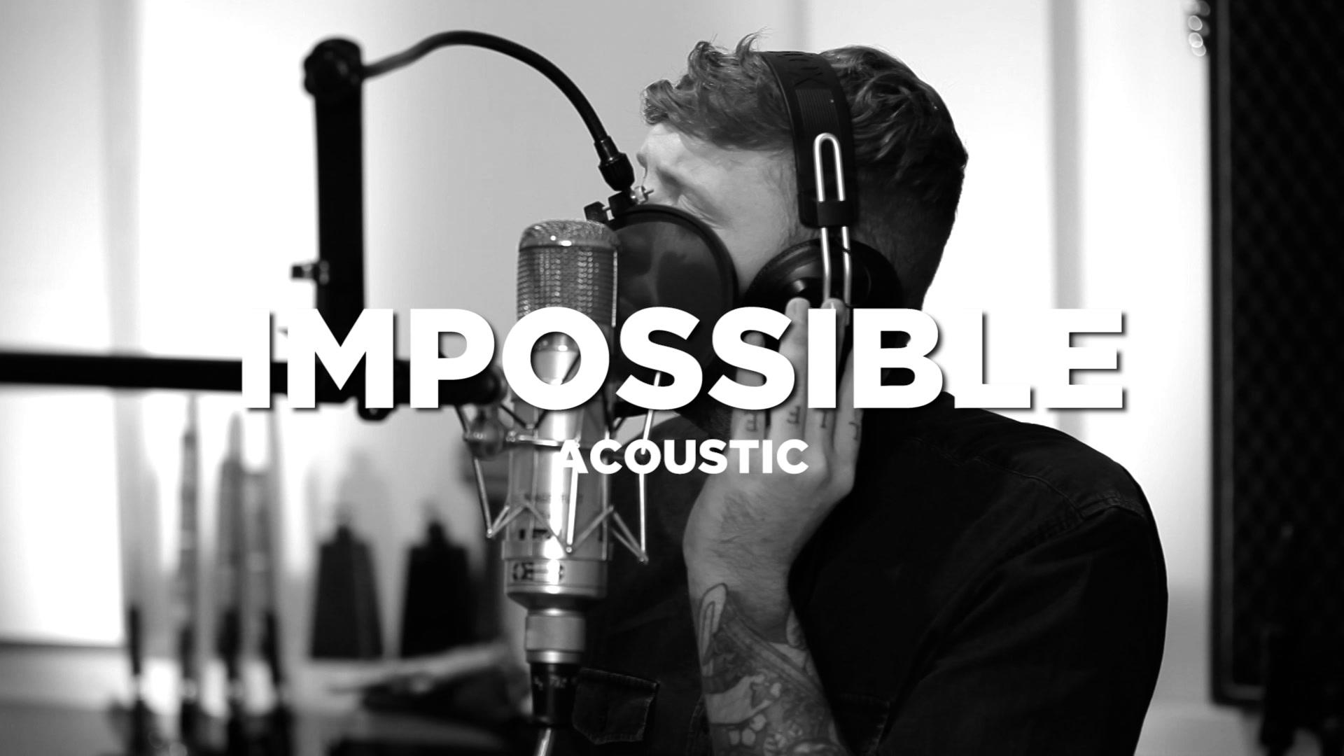 James Arthur - Impossible (Official Acoustic Video)