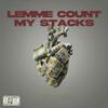 BMD - Lemme Count My Stacks (feat. Eleni)