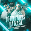 MC Abalo - Os Diretores da Nasa