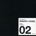 THE BEST of FANATIC CRISIS Single Collection 02