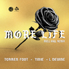 Torren Foot - More Life (feat. Tinie Tempah & L Devine) [Mell Hall Remix]