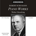 SCHUMANN, R.: Piano Music (Gieseking) (1938-1947)专辑