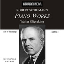 SCHUMANN, R.: Piano Music (Gieseking) (1938-1947)