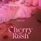 Cherry Rush专辑