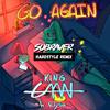 King CAAN - Go Again (feat. ELYSA) (Subraver Hardstyle Remix)