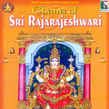 Chants of Sri Rajarajeshwari