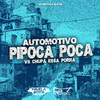 DJ RB DA CDN - Automotivo Pipoca Poca Vs Chupa Essa Porra