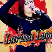 Larissa Lopes资料,Larissa Lopes最新歌曲,Larissa LopesMV视频,Larissa Lopes音乐专辑,Larissa Lopes好听的歌