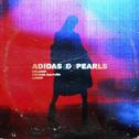 Adidas & Pearls专辑