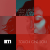 Groove Junkies - Touch One Soul (Groove Junkies & Deep Soul Syndicate Keyapella Mix)