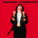 Melissa Etheridge专辑