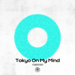 Tokyo On My Mind feat. Nathan Hartono专辑