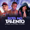 Lv No Beat - Bota no Talento (feat. JL O Único)