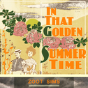 In That Golden Summer Time专辑