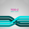 Tedd-Z - Bright Lights (Original Mix)