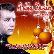 Bobby Darin - Child of God