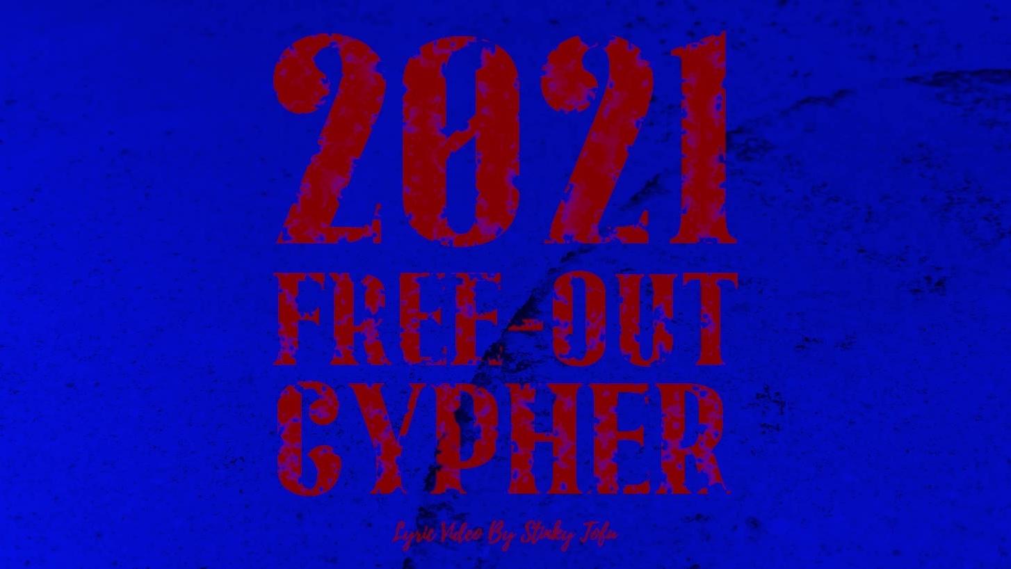 Free-Out - Free-Out 2021 Cypher