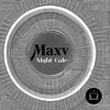 MAXV - Night Cafe