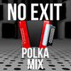 LongestSoloEver - No Exit (The Amazing Digital Circus Song) (Polka Version)
