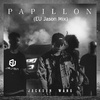 JASON.EU - 王嘉尔 - Papillon(EU Jason Mix),