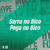 DJ KLP OFC - Sarra no Bico, Pega no Bico