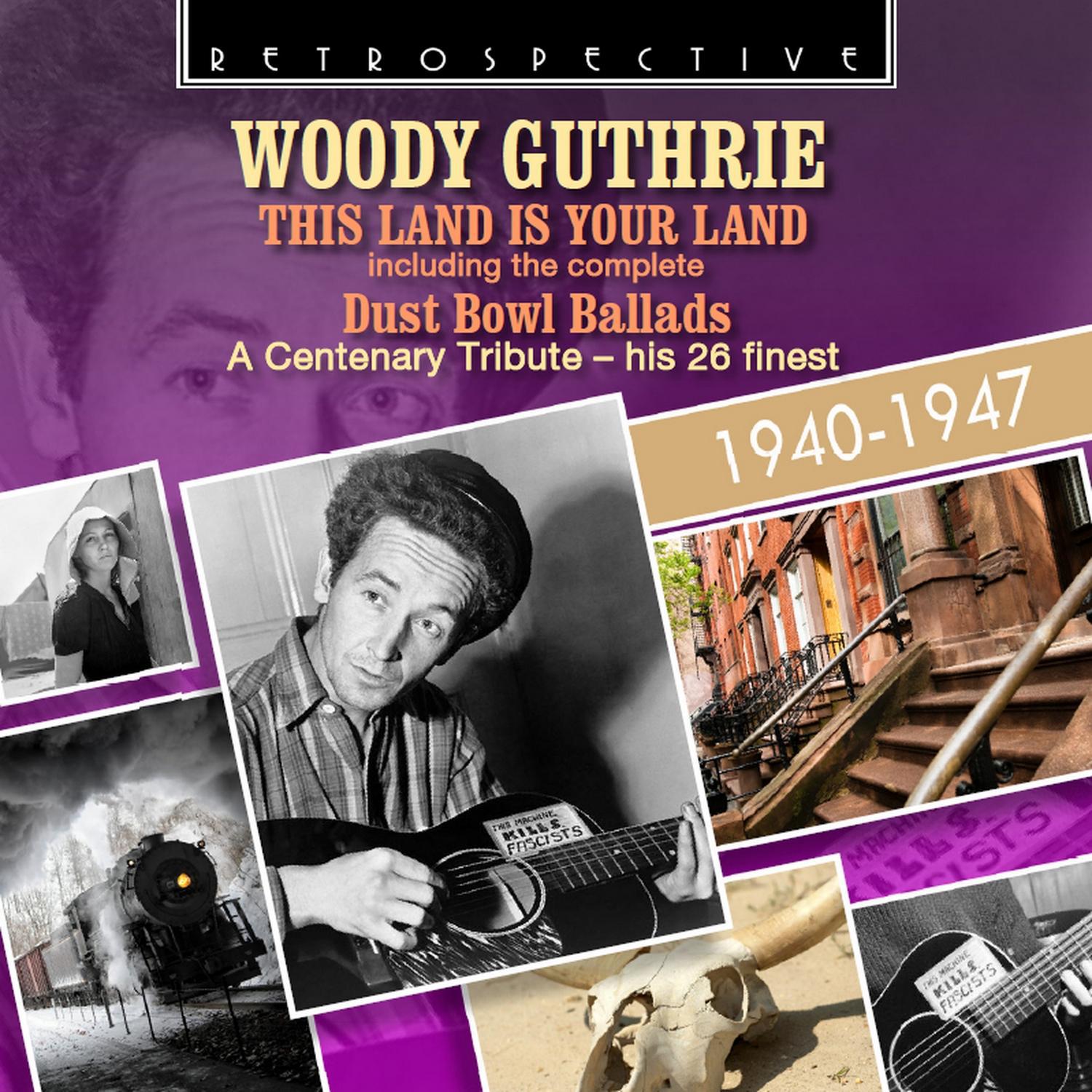 Woody Guthrie: The Land Is Your Land专辑