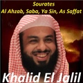 Sourates Al Ahzab, Saba, Ya Sin, As Saffat