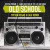 Justin Prime - Old School (Steven Vegas x CALV Remix)