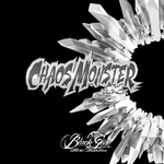 CHAOS MONSTER BLACK (Special Overseas Edition)专辑