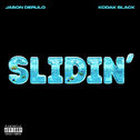 Slidin' (feat. Kodak Black)专辑