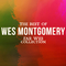 The Best Of Wes Montgomery (Far Wes Collection)专辑