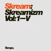 Skreamizm Vol: 1-V