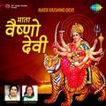 Mata Vaishno Devi (Original Motion Picture Soundtrack)