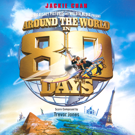 Around the World in 80 Days [2004 Disney Soundtrack]专辑