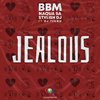 BBM - Jealous