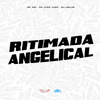 Mc Gw - Ritimada Angelical