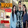 AJ - Woofer Vich