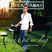 I Can\'t Get No Sleep (Piano Version) 