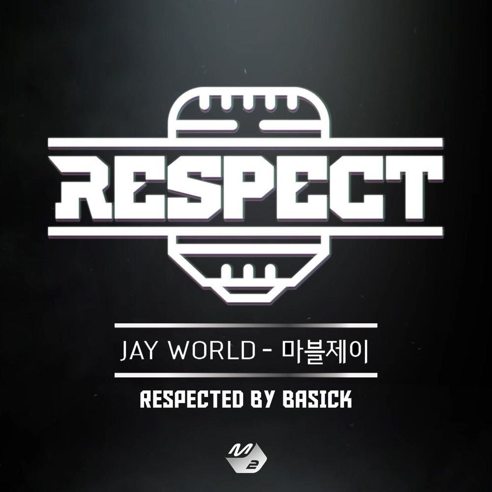 RESPECT (리스펙트) by 베이식专辑