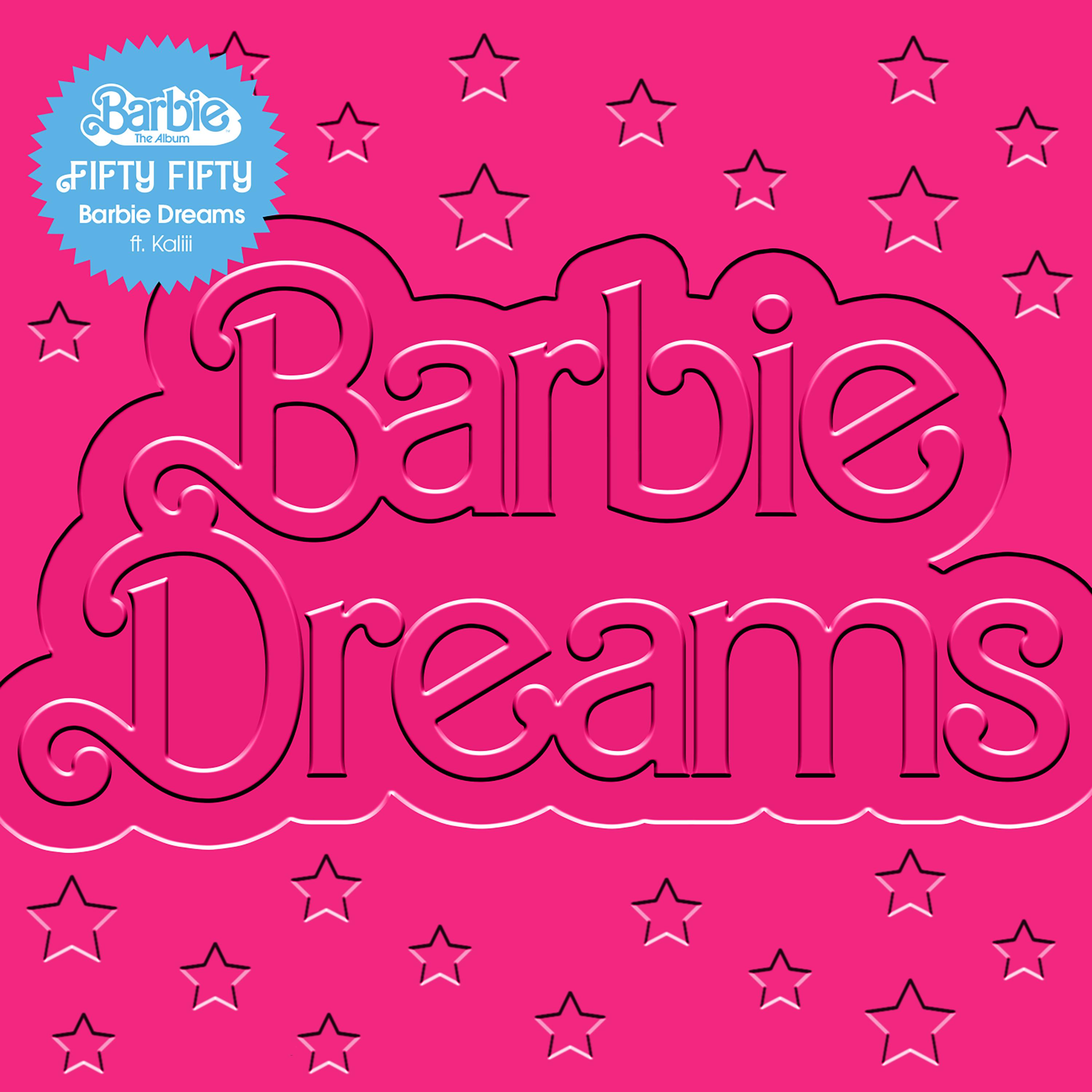 Barbie Dreams (feat. Kaliii) [From Barbie The Album]专辑